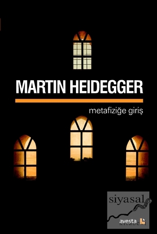 Metafiziğe Giriş Martin Heidegger