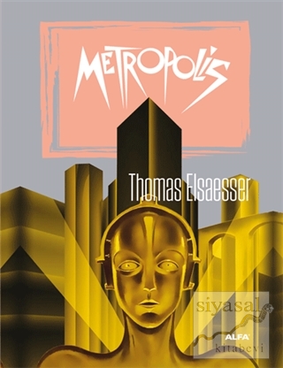 Metropolis Thomas Elsaesser