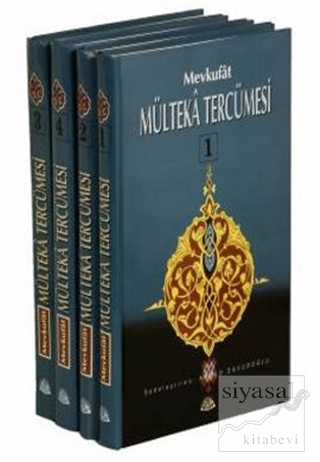 Mevkufat Mülteka Tercümesi 1. Hamur Kağıt (4 Cilt Takım) Mehmed Mevkuf