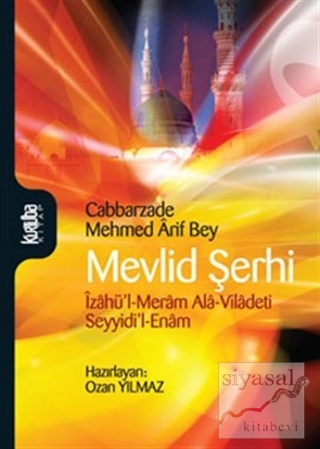 Mevlid Şerhi Cabbarzade Mehmed Arif Bey