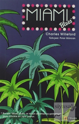 Miami Blues Charles Willeford