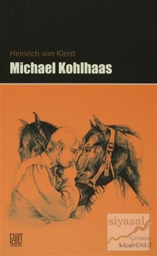 Michael Kohlhaas Heinrich von Kleist