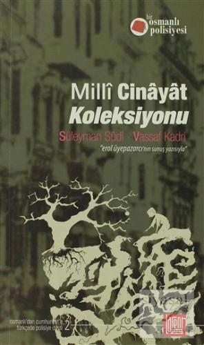 Milli Cinayat Koleksiyonu Süleyman Sudi