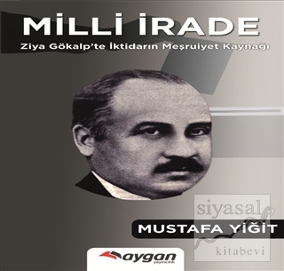 Milli İrade Mustafa Yiğit