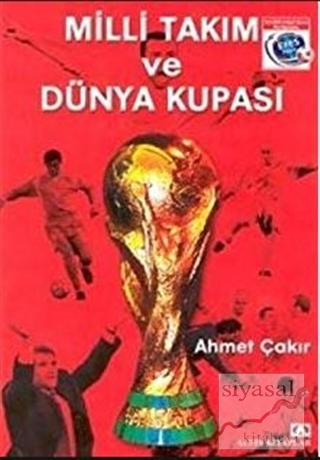 Milli Takım ve Dünya Kupası Ahmet Çakır