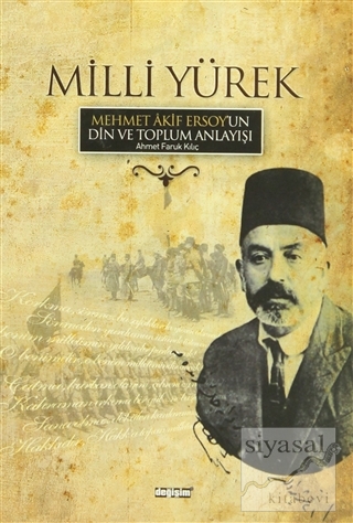 Milli Yürek -Mehmet Akif Ersoy Ahmet Faruk Kılıç