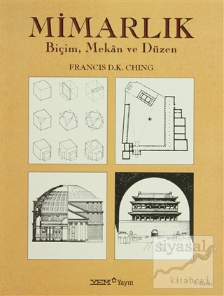 Mimarlık Biçim, Mekan ve Düzen Francis D.K. Ching
