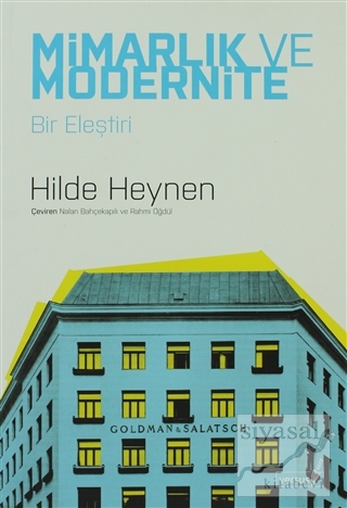 Mimarlık ve Modernite Hilde Heynen
