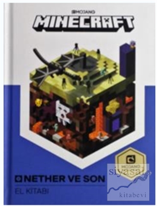 Minecraft - Nether ve Son El Kitabı (Ciltli) Kolektif