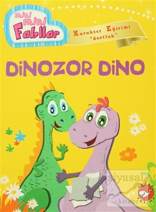 Mini Mini Fabllar - Dinozor Dino Fatma Işık
