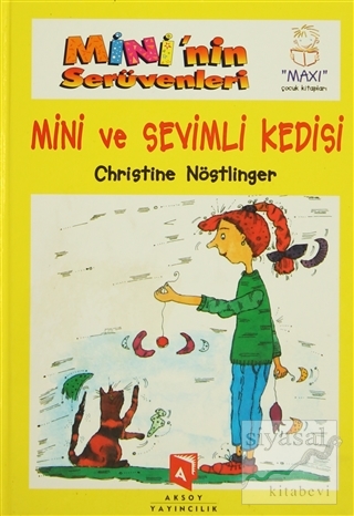 Mini'nin Serüvenleri 2 - Mini ve Sevimli Kedisi (Ciltli) Christine Nös