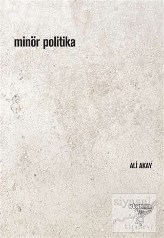 Minör Politika Ali Akay