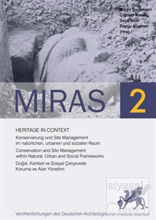 Miras 2 - Heritage in Context . Doğal, Kentsel ve Sosyal Çerçevede Kor