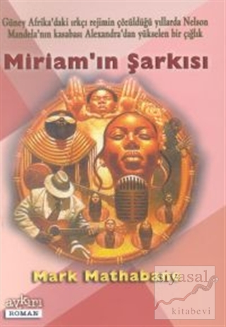 Miriam'ın Şarkısı Mark Mathabane