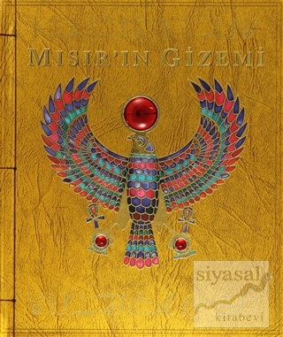 Mısırın Gizemi (Ciltli) Dugald A. Steer