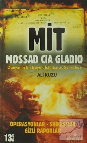 MİT Mossad CIA Gladio Ali Kuzu