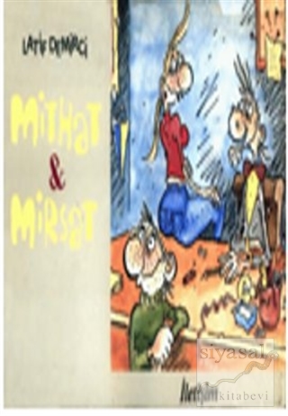 Mithat & Mirsat Latif Demirci
