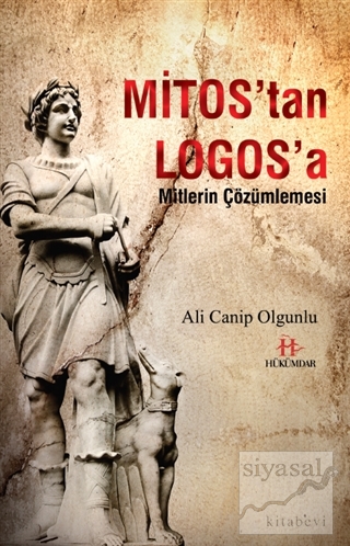 Mitos'tan Logos'a Ali Canip Olgunlu