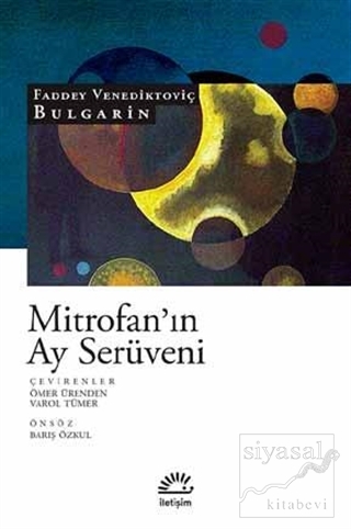 Mitrofan'ın Ay Serüveni Faddey Venediktoviç Bulgarin