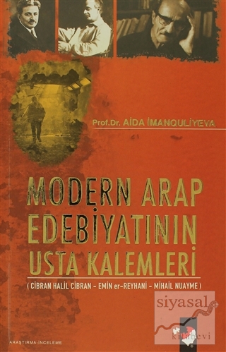 Modern Arap Edebiyatının Usta Kalemleri Aida İmanquliyeva