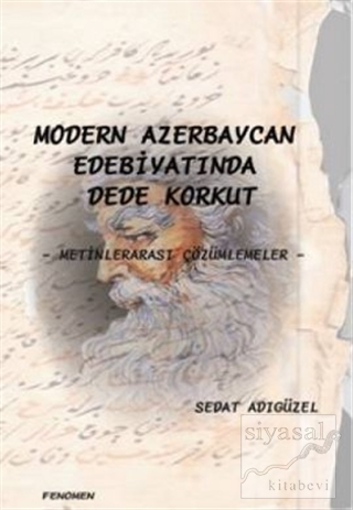 Modern Azerbaycan Edebiyatında Dede Korkut Sedat Adıgüzel