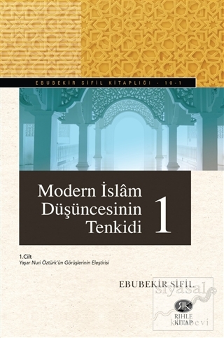 Modern İslam Düşüncesinin Tenkidi 1 Ebubekir Sifil