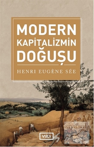 Modern Kapitalizmin Doğuşu Henri Eugene See