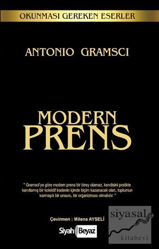 Modern Prens Antonio Gramsci
