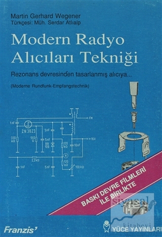 Modern Radyo Alıcıları Tekniği Martin Gerhard Wegener