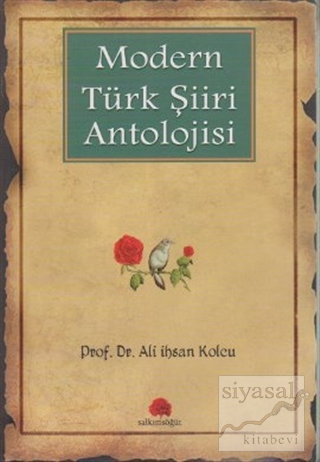 Modern Türk Şiiri Antolojisi Ali İhsan Kolcu