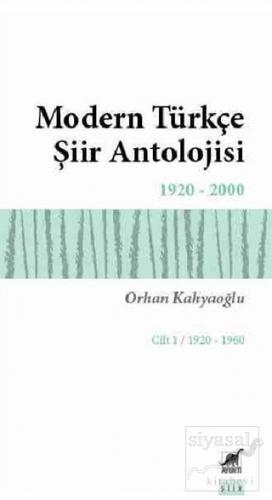 Modern Türkçe Şiir Antolojisi (2 Cilt) Orhan Kahyaoğlu