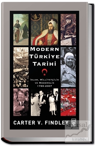 Modern Türkiye Tarihi (Ciltli) Carter Vaughn Findley