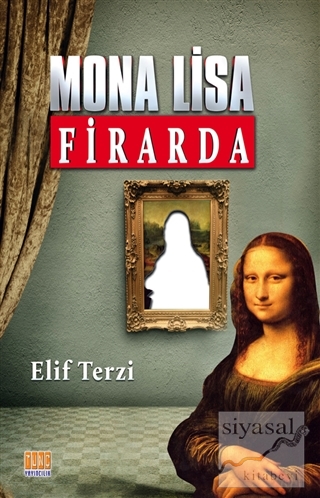 Mona Lisa Firarda Elif Terzi