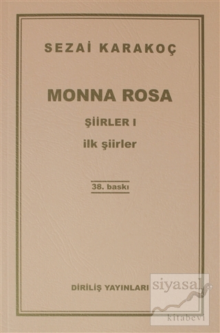 Monna Rosa - Şiirler 1 Sezai Karakoç