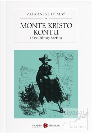 Monte Kristo Kontu (Kısaltılmış Metin) Alexandre Dumas