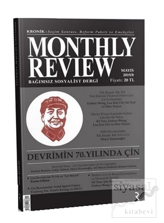 Monthly Review Bağımsız Sosyalist Dergi Mayıs 2019 / Sayı: 8 Kolektif