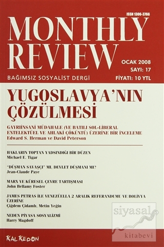 Monthly Review Bağımsız Sosyalist Dergi Sayı: 17 / Ocak 2008 Kolektif