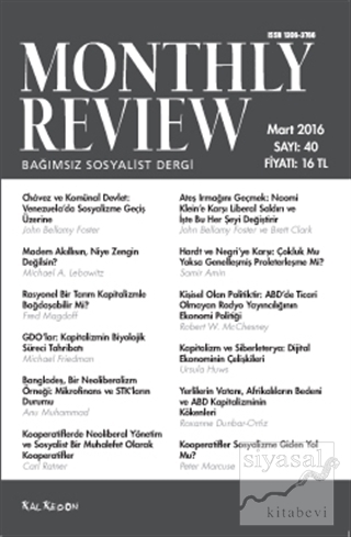 Monthly Review Bağımsız Sosyalist Dergi Sayı : 40 / Mart 2016 Kolektif