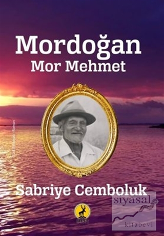 Mordoğan Mor Mehmet Sabriye Cemboluk
