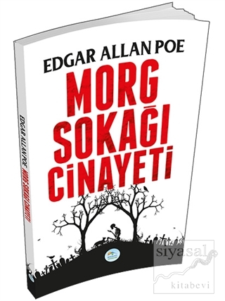 Morg Sokağı Cinayeti Edgar Allan Poe