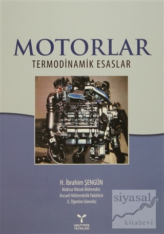 Motorlar - Termodinamik Esaslar H. İbrahim Şengün
