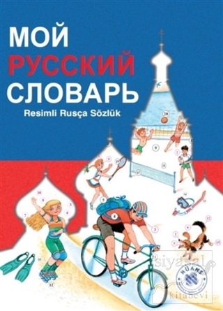 Moy Russkiy slovar - Resimli Rusça Sözlük N. G. Babay
