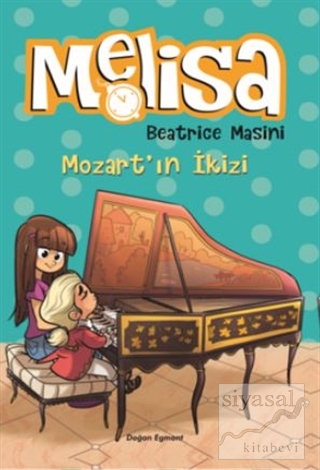 Mozart'ın İkizi - Melisa Beatrice Masini