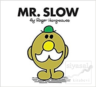 Mr. Slow Roger Hargreaves