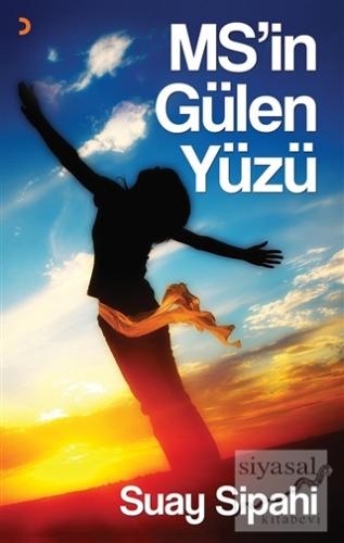 MS'in Gülen Yüzü