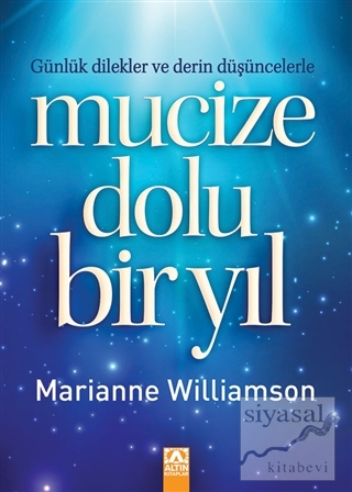 Mucize Dolu Bir Yıl Marianne Williamson