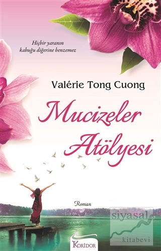 Mucizeler Atölyesi Valerie Tong Cuong