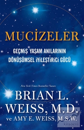 Mucizeler Brian L. Weiss