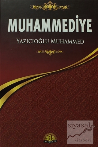 Muhammediye (Ciltli) Yazıcıoğlu Muhammed