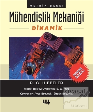 Mühendislik Mekaniği - Dinamik (Ekonomik Baskı) R. C. Hibbeler